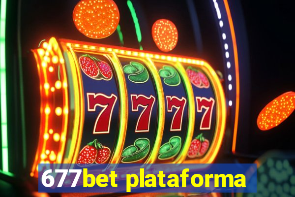 677bet plataforma